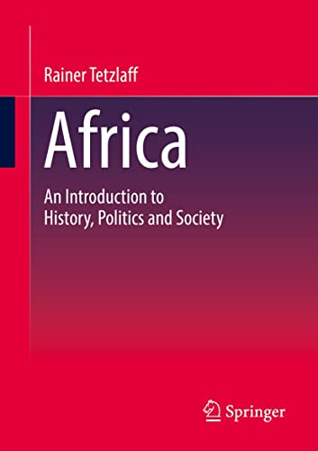Africa An Introduction to History, Politics and Society