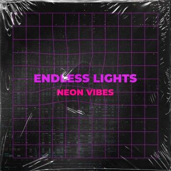 VA - Endless Lights - Neon Vibes (2022) (MP3)