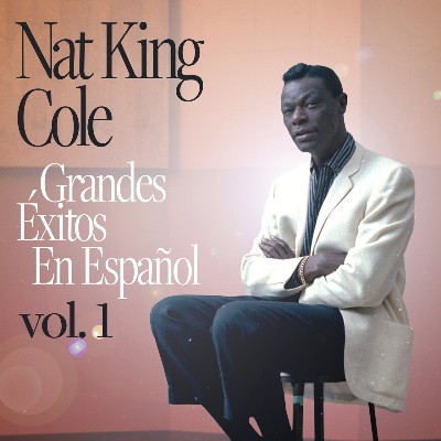 Nat King Cole - Grandes Éxitos En Español vol  1