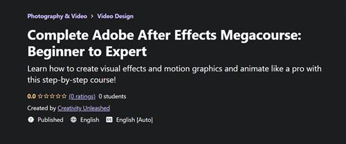 Udemy - Complete Adobe After Effects Megacourse Beginner to Expert