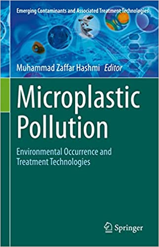 Microplastic Pollution Environmental Occurrence and Treatment Technologies