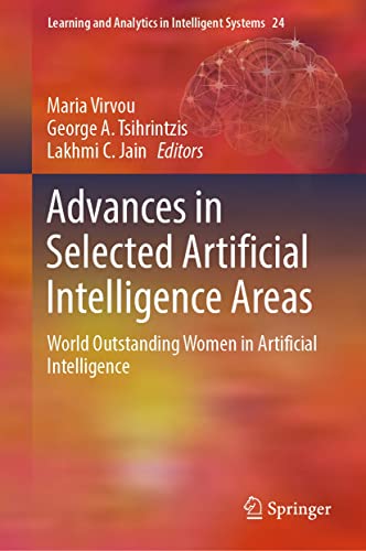 Advances in Selected Artificial Intelligence Areas World Outstanding Women in Artificial Intelligence