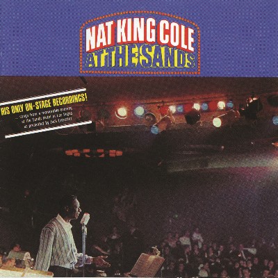 Nat King Cole - At The Sands (Live-Remastered)