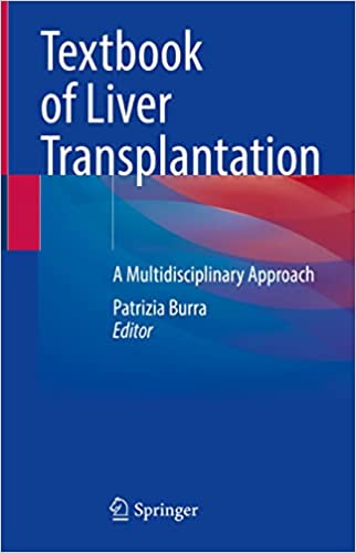 Textbook of Liver Transplantation A Multidisciplinary Approach