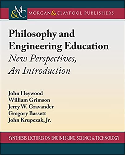 Philosophy and Engineering Education New Perspectives, an Introduction