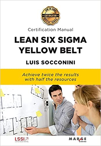 Lean Six Sigma Yellow Belt Certification Manual
