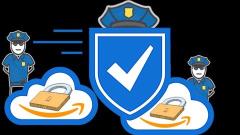Udemy - AWS Cloud Security Learn to Protect & Defend Your Resources