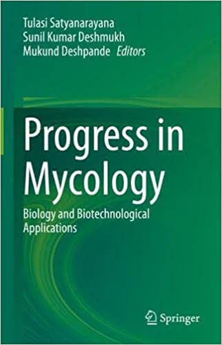 Progress in Mycology Biology and Biotechnological Applications