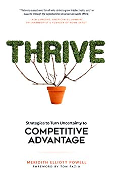 Thrive Strategies to Turn Uncertainty to Competitive Advantage