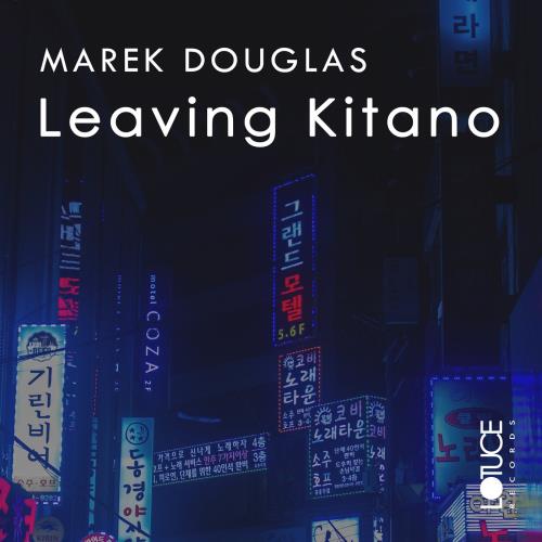 VA - Marek Douglas - Leaving Kitano (2022) (MP3)