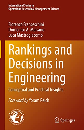Rankings and Decisions in Engineering Conceptual and Practical Insights
