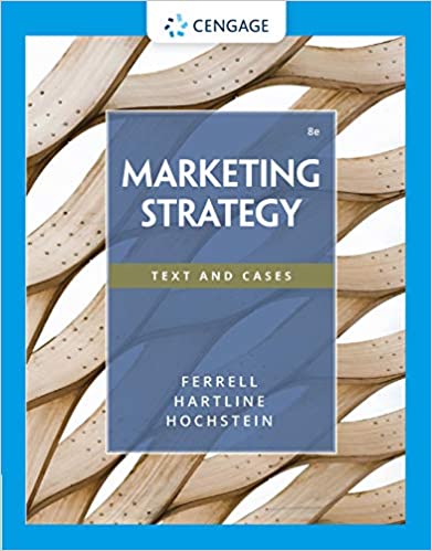 Marketing Strategy (MindTap Course List), 8th Edition