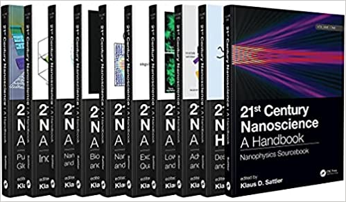 21st Century Nanoscience A Handbook (Ten-Volume Set)