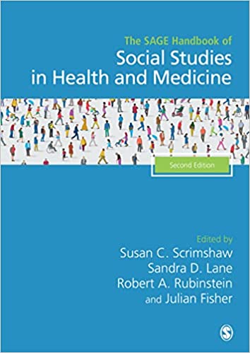 The SAGE Handbook of Social Studies in Health and Medicine, 2nd Edition