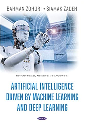 Artificial Intelligence Driven by Machine Learning and Deep Learning