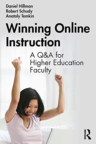 Winning Online Instruction A Q&A for Higher Education Faculty
