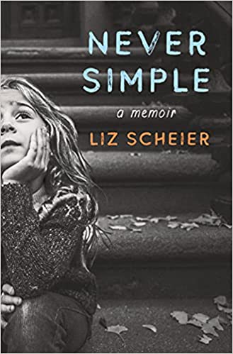 Never Simple A Memoir