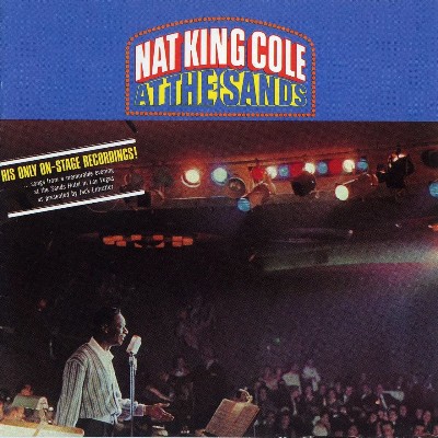 Nat King Cole - At The Sands (Expanded Edition - Remastered 2002)