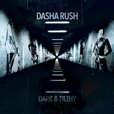 VA - Dasha Rush - Dark & Filthy (2022) (MP3)