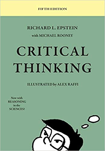 Critical Thinking, 5th Edition (Now with Reasoning in the Sciences)