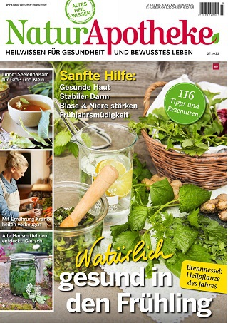 NaturApotheke - Das Magazin für Gesundheit und bewusstes Leben Nr 02 2022