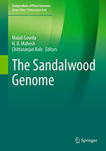 The Sandalwood Genome (Compendium of Plant Genomes)