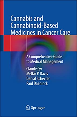 Cannabis and Cannabinoid-Based Medicines in Cancer Care A Comprehensive Guide to Medical Management