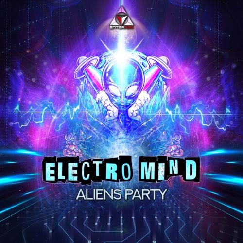 Electro Mind - Aliens Party (2022)