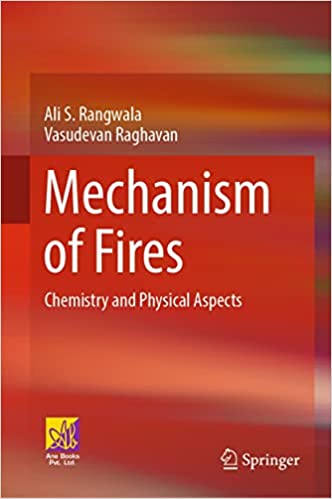 Mechanism of Fires Chemistry and Physical Aspects