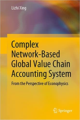 Complex Network-Based Global Value Chain Accounting System From the Perspective of Econophysics