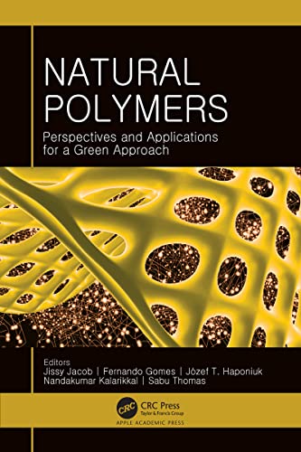 Natural Polymers Perspectives and Applications for a Green Approach