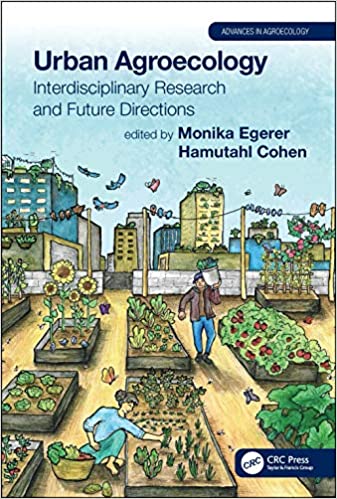 Urban Agroecology Interdisciplinary Research and Future Directions