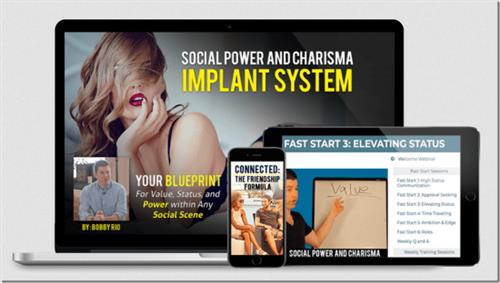 Social Power and Charisma Implant System with Bobby Rio