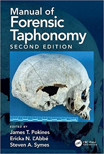 Manual of Forensic Taphonomy, 2nd Edition