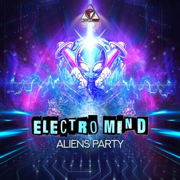 VA - Electro Mind - Aliens Party (2022) (MP3)