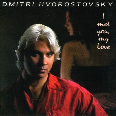 Boris Sheremetiev - Hvorostovsky, Dmitri  Songs - Shiskin, A    German, P    Listov, N    Malashk...