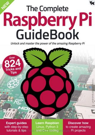 The Complete Raspberry Pi GuideBook 2021 Edition