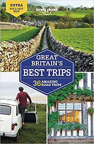 Lonely Planet Great Britain's Best Trips, 2nd Edition (Travel Guide)