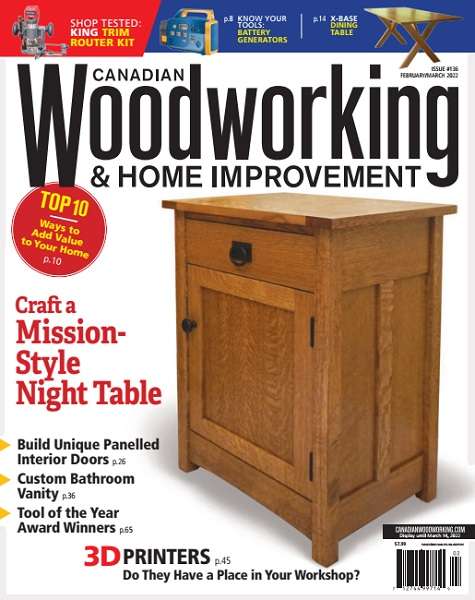Canadian Woodworking & Home Improvement №136 (February-March 2022)
