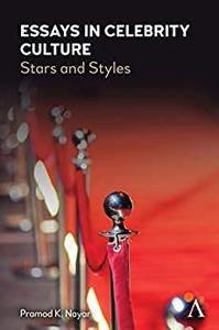 Essays in Celebrity Culture Stars and Styles