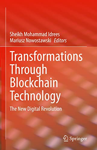 Transformations Through Blockchain Technology The New Digital Revolution