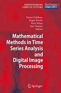 Mathematical Methods in Signal Processing and Digital Image Analysis