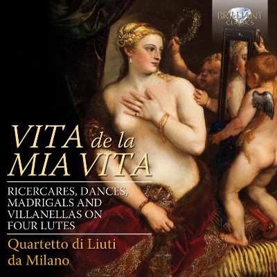 Giovanni Maria Nanino - Vita de la mia vita  Ricercares, Dances, Madrigals and Villanellas on Fou...