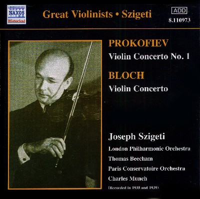 Ernest Bloch - Prokofiev   Bloch  Violin Concertos (Szigeti) (1935, 1939)