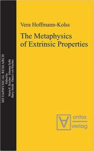 The Metaphysics of Extrinsic Properties