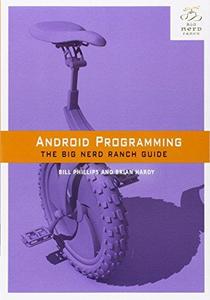 Android Programming The Big Nerd Ranch Guide