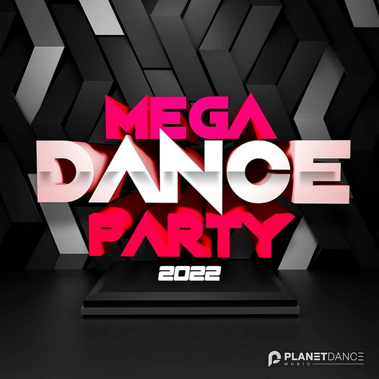 VA - Mega Dance Party 2022 (Extended)