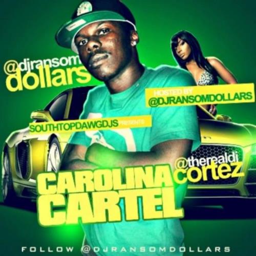 DJ Ransom Dollars - Carolina Cartel (2022)