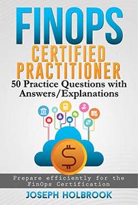 FinOps Certified Practitioner - 50 Practice Questions with AnswersExplanations