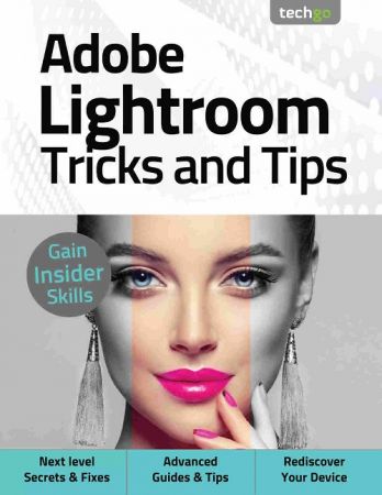 Adobe Lightroom, Tricks And Tips - 5th Edition 2021 (True PDF)